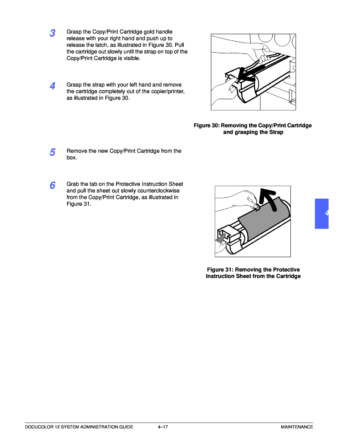 Xerox a2 manual 4 5 6 7, Removing the Copy/Print Cartridge, and grasping the Strap, Removing the Protective 