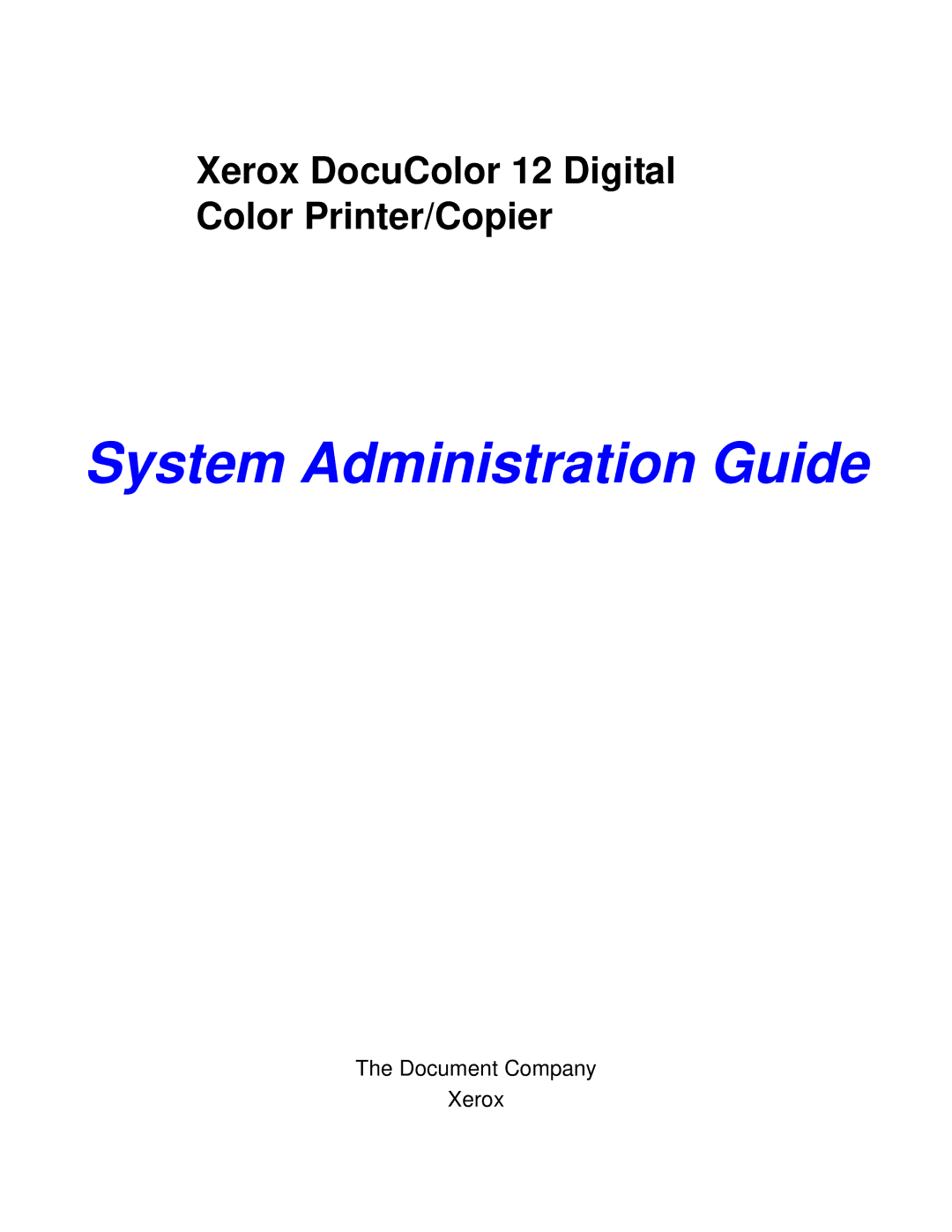 Xerox a2 manual System Administration Guide 