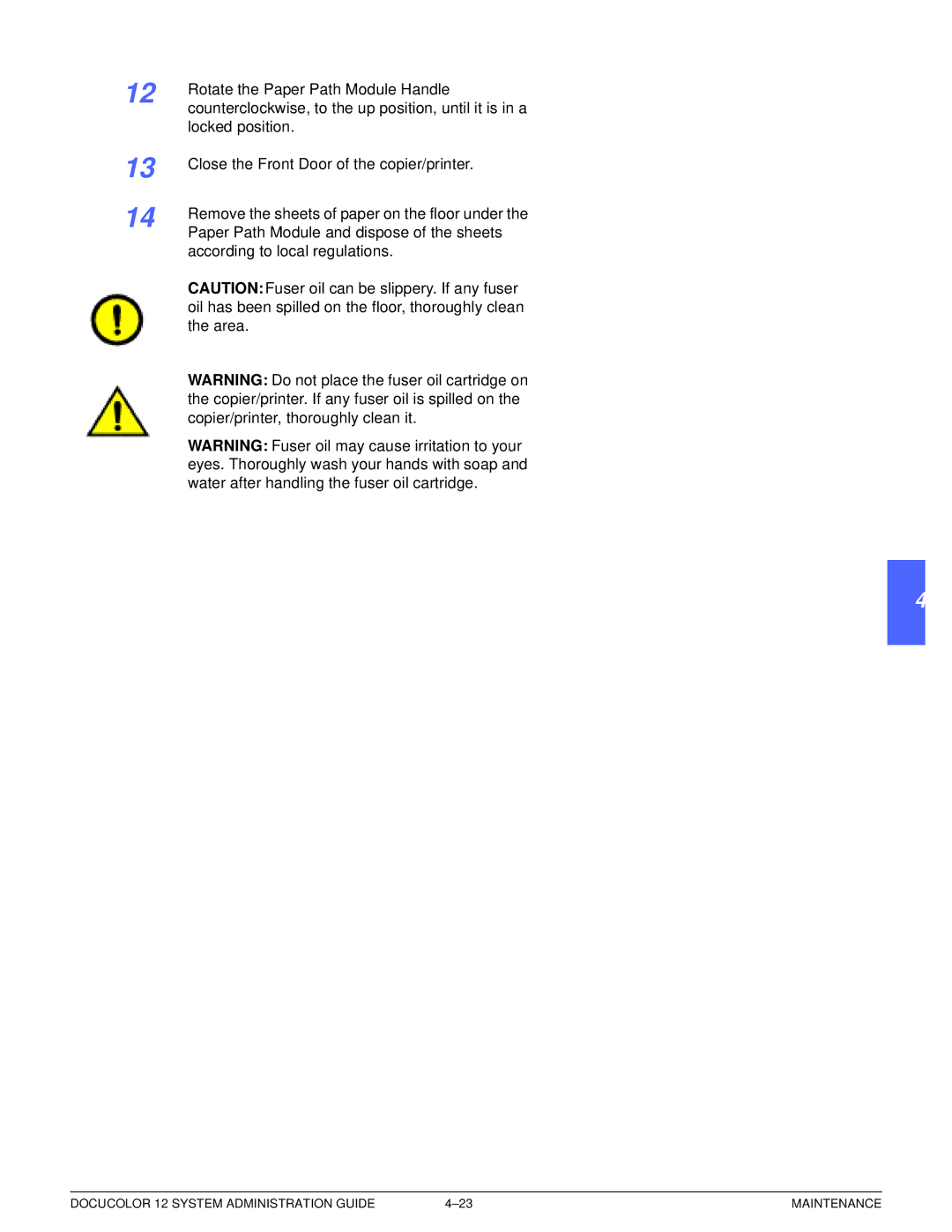 Xerox a2 manual Rotate the Paper Path Module Handle 