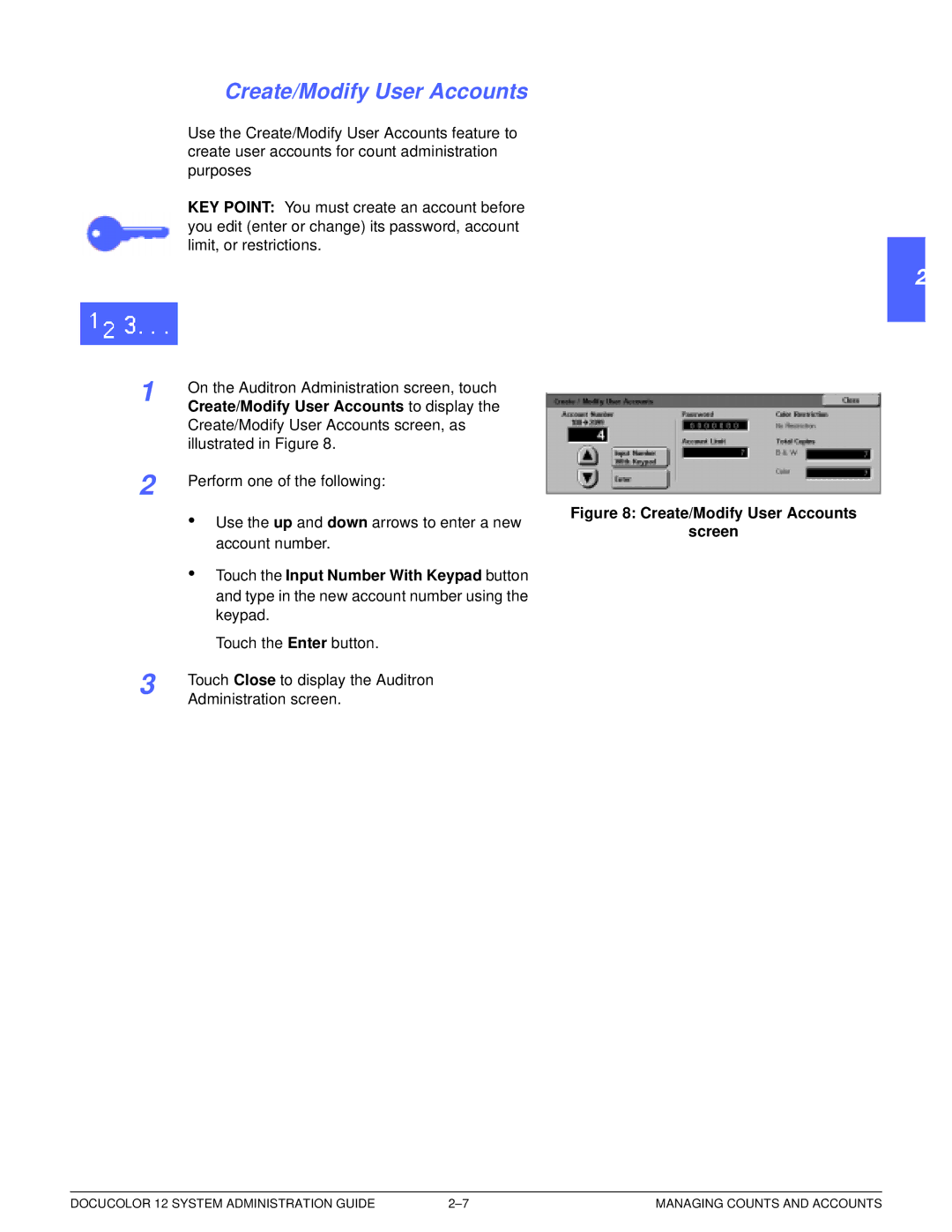 Xerox a2 manual Create/Modify User Accounts to display, Touch the Input Number With Keypad button 