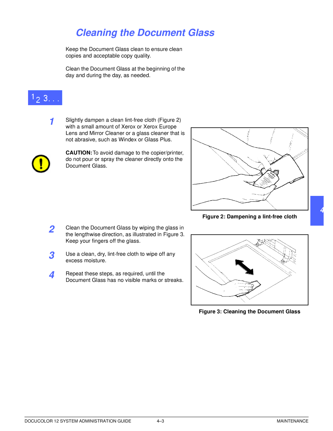 Xerox a2 manual Cleaning the Document Glass, Dampening a lint-free cloth 