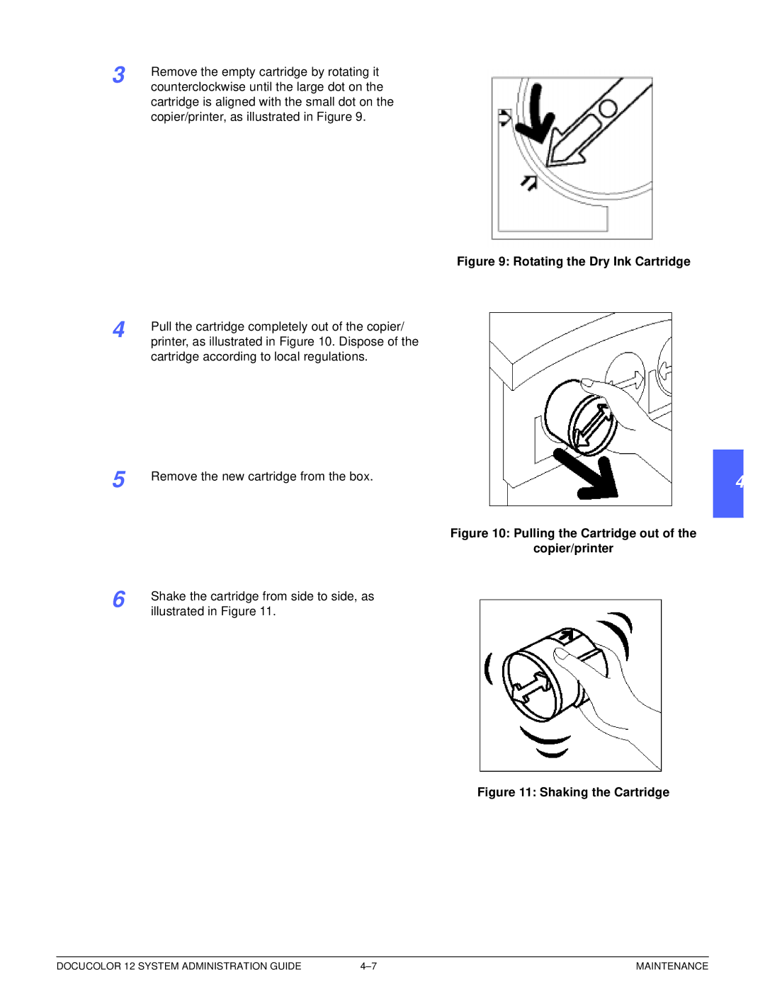 Xerox a2 manual Rotating the Dry Ink Cartridge 