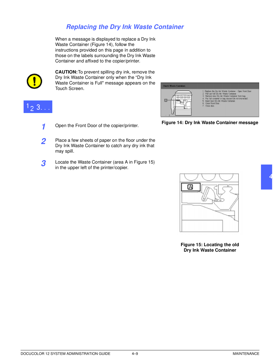 Xerox a2 manual Replacing the Dry Ink Waste Container, Dry Ink Waste Container message 