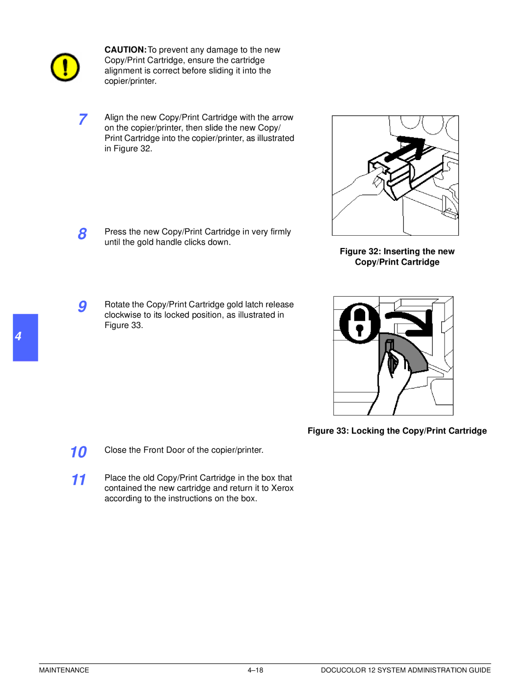 Xerox a2 manual Inserting the new Copy/Print Cartridge 