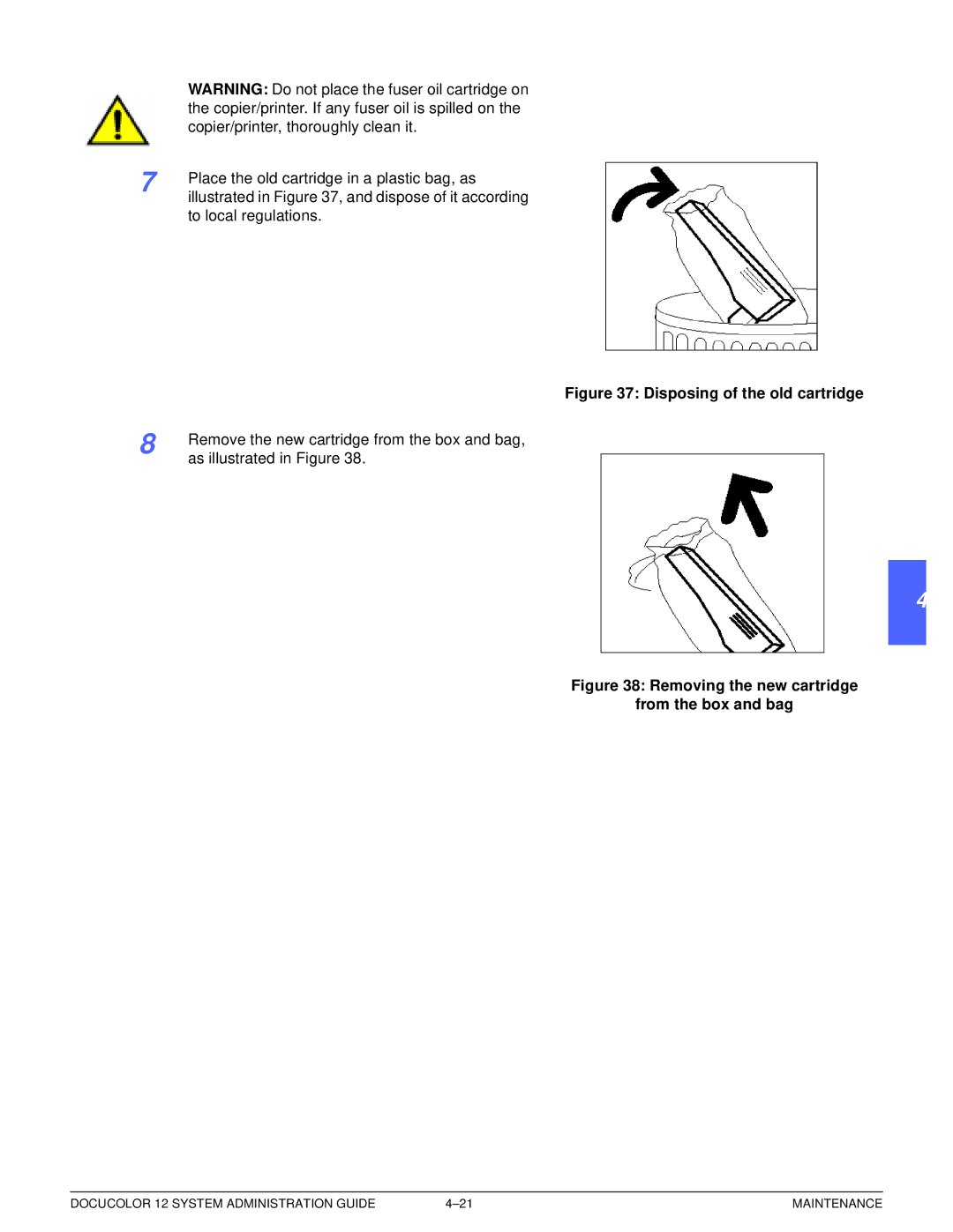 Xerox a2 manual Disposing of the old cartridge 