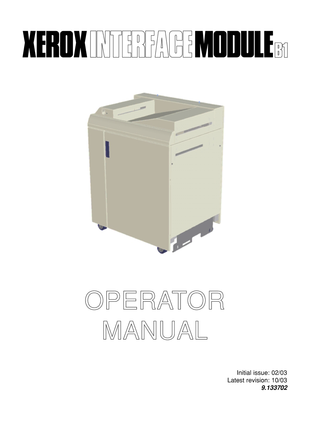 Xerox B1 manual Operator Manual 