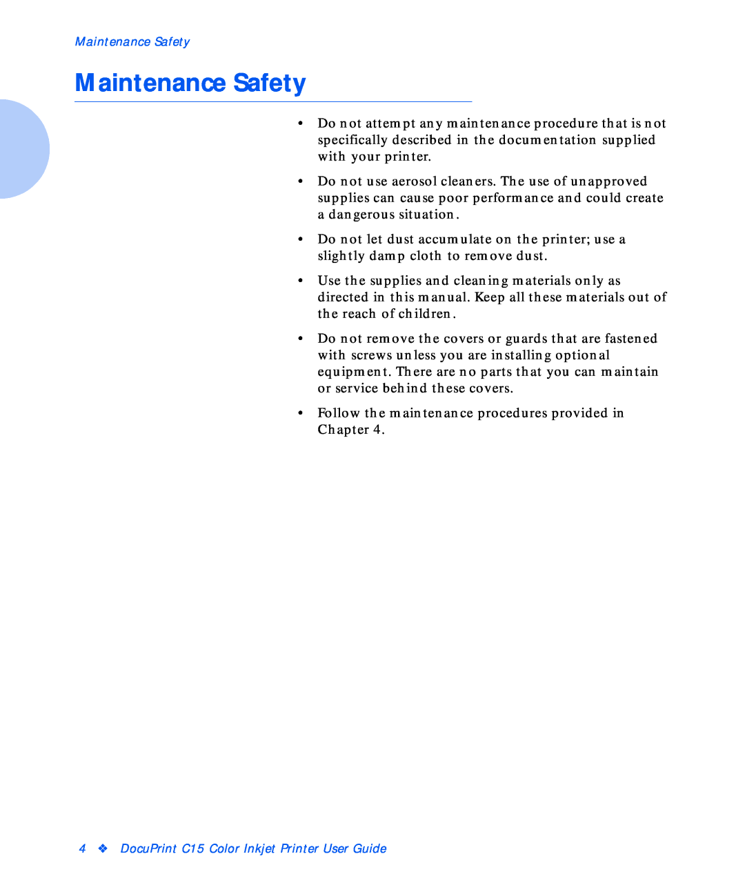Xerox manual Maintenance Safety, DocuPrint C15 Color Inkjet Printer User Guide 