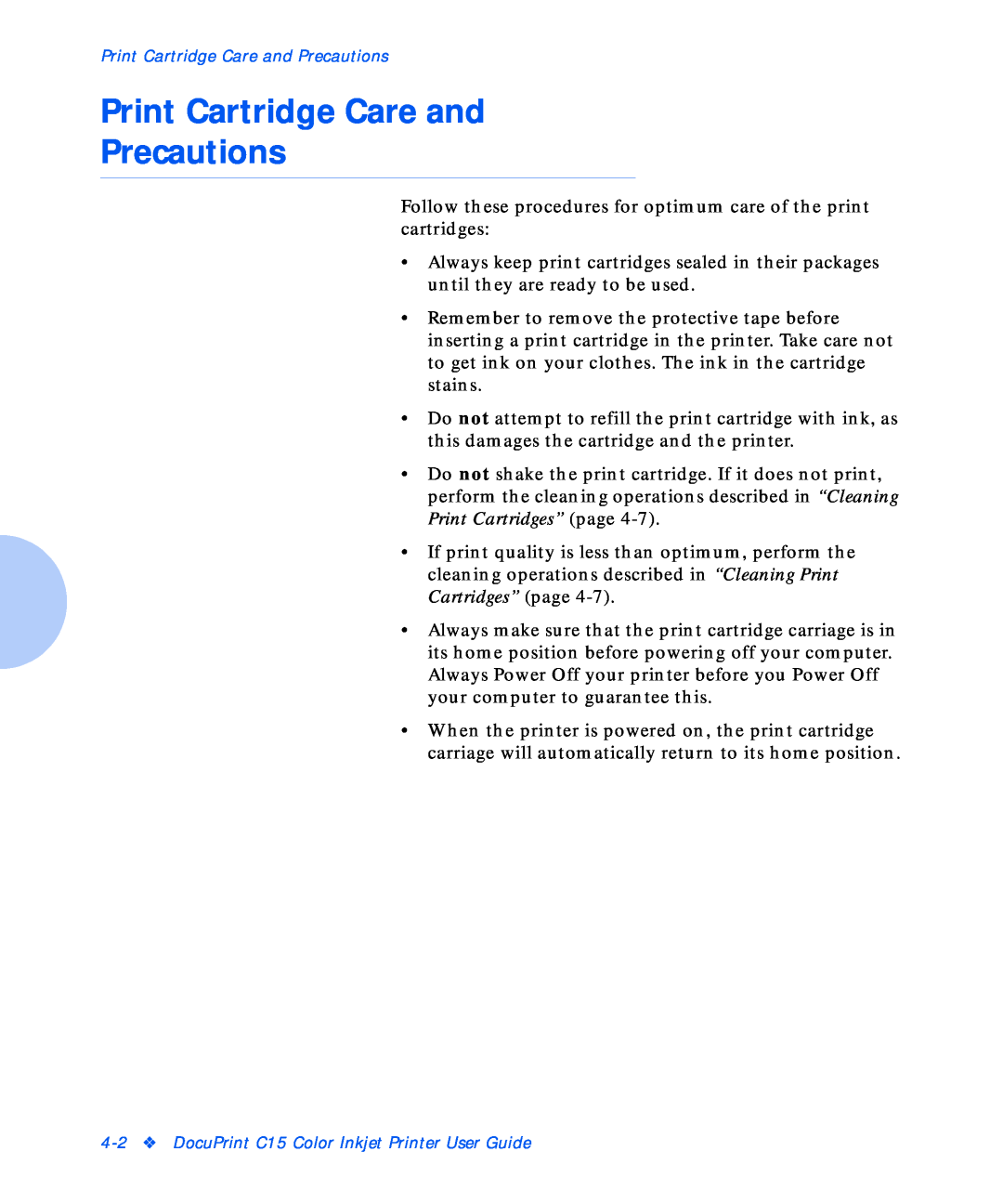 Xerox C15 manual Print Cartridge Care and Precautions 
