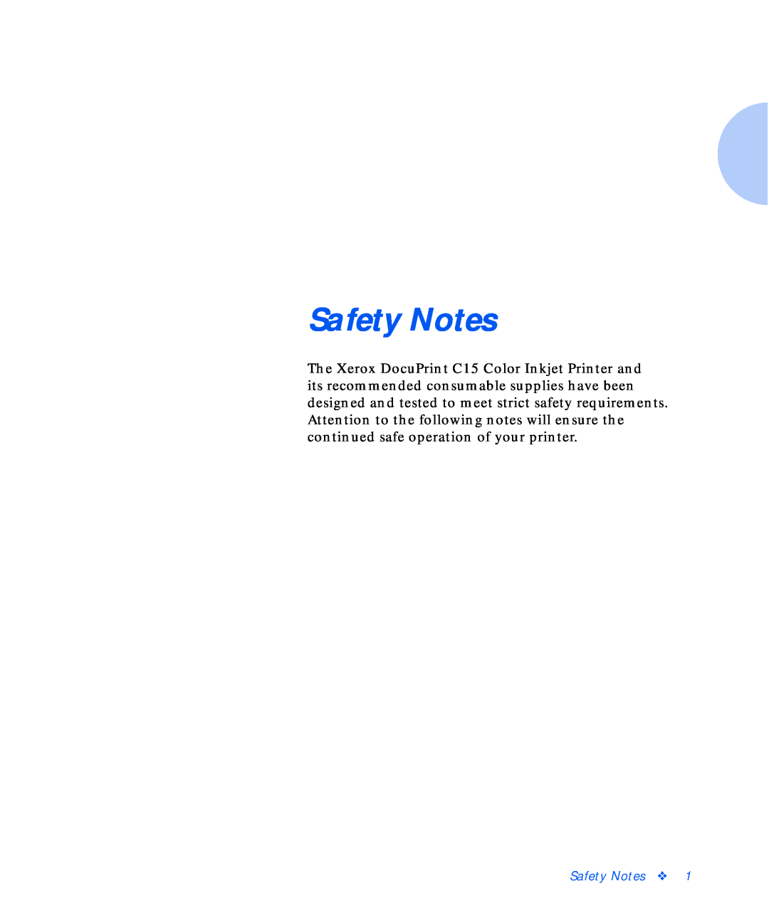 Xerox C15 manual Safety Notes 