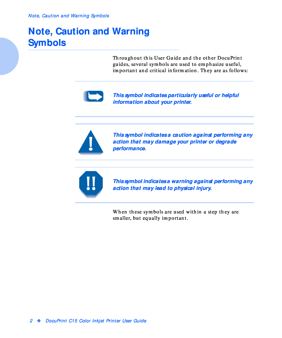 Xerox manual Note, Caution and Warning Symbols, DocuPrint C15 Color Inkjet Printer User Guide 