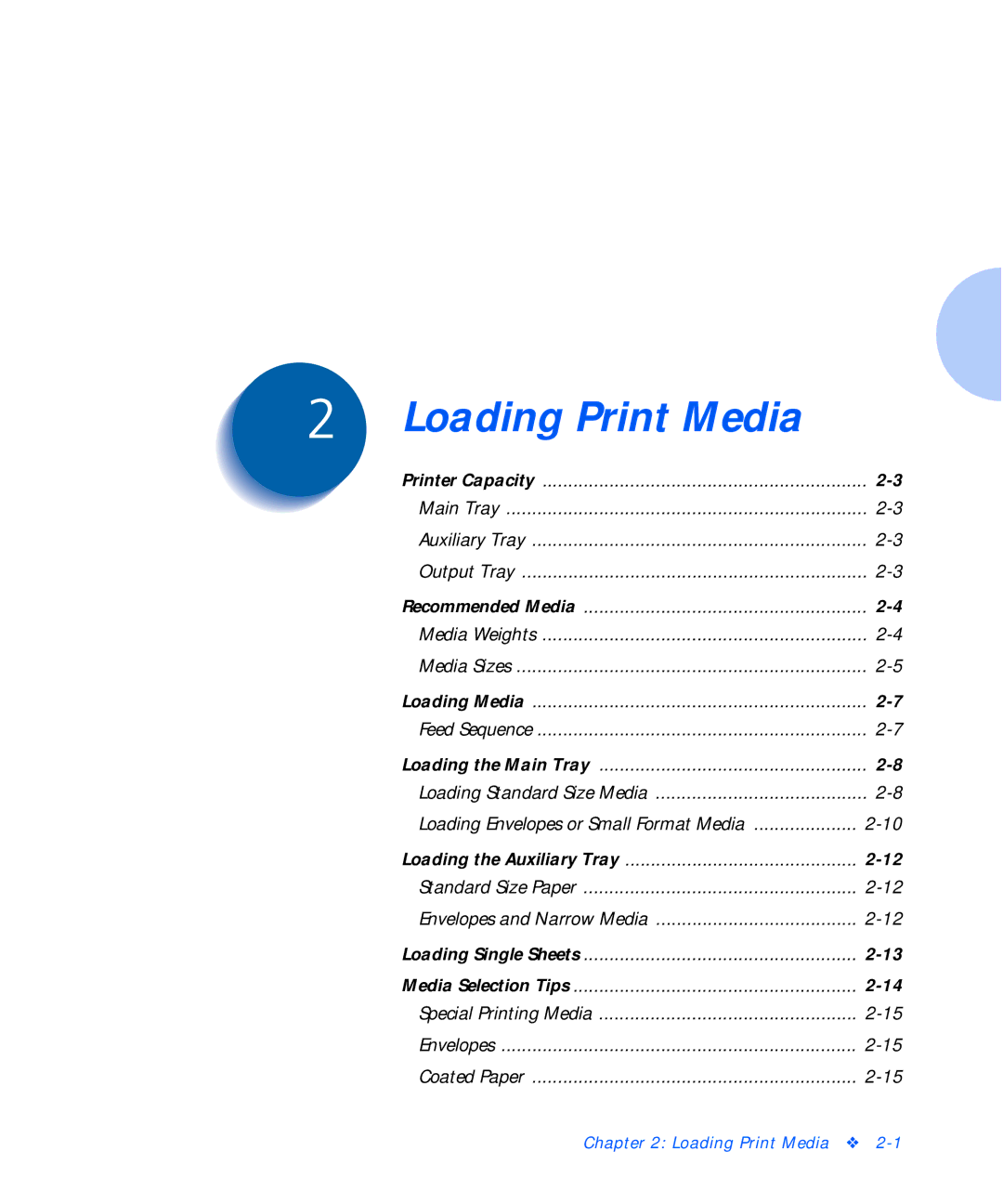 Xerox C15 manual Loading Print Media 