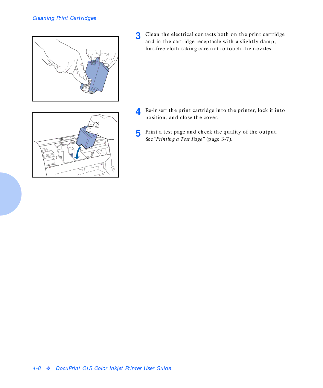 Xerox C15 manual Cleaning Print Cartridges 