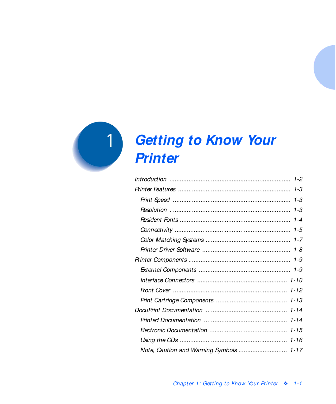 Xerox C20 manual Getting to Know Your Printer 