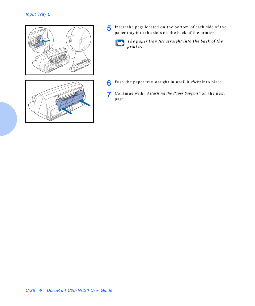 Xerox C20 manual Paper tray fits straight into the back of the printer 