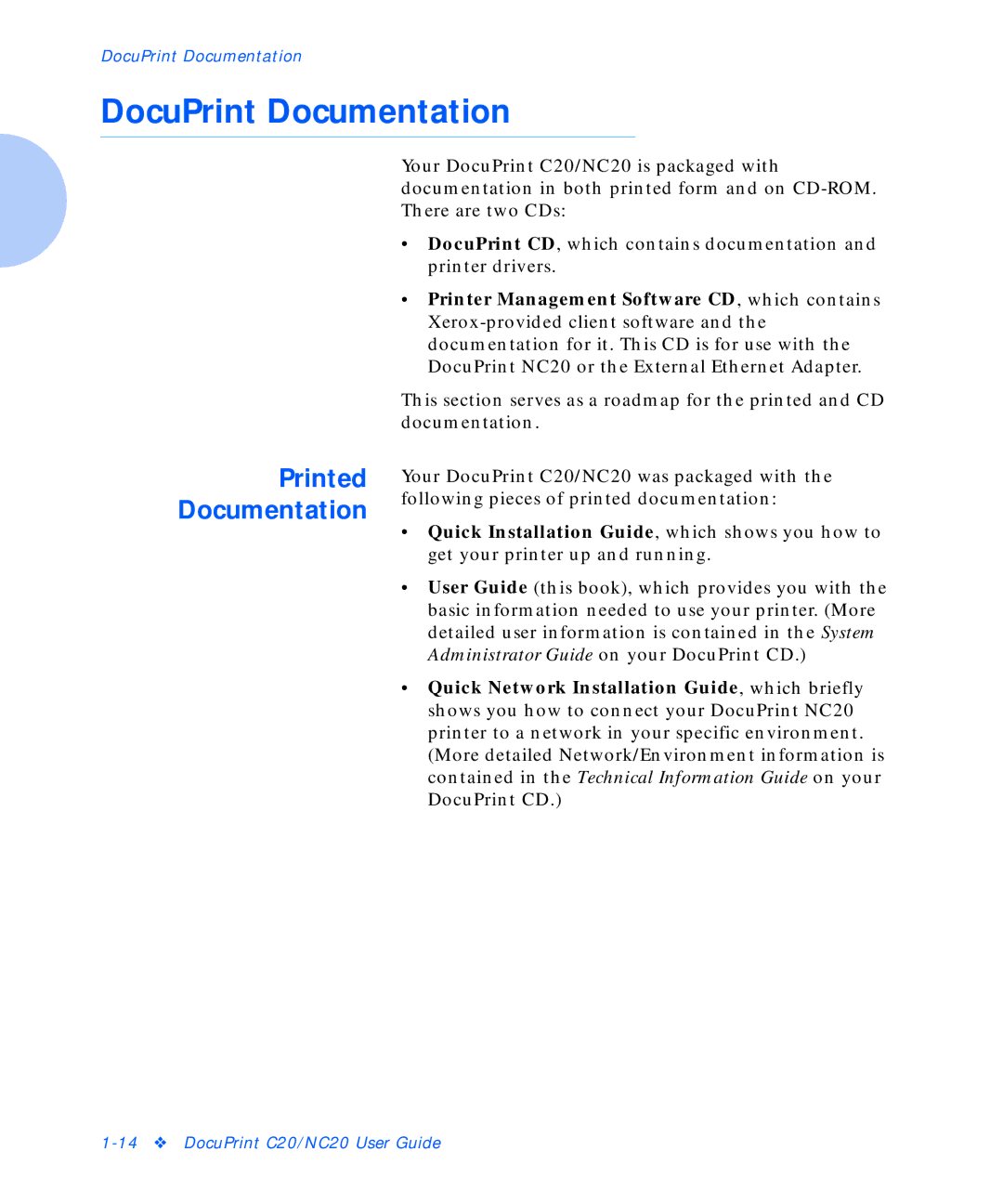 Xerox C20 manual DocuPrint Documentation, Printed Documentation 