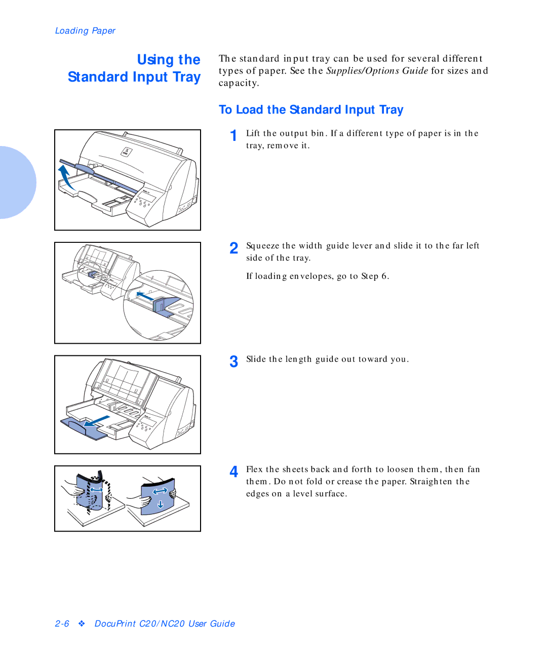 Xerox C20 manual Using the Standard Input Tray, To Load the Standard Input Tray 