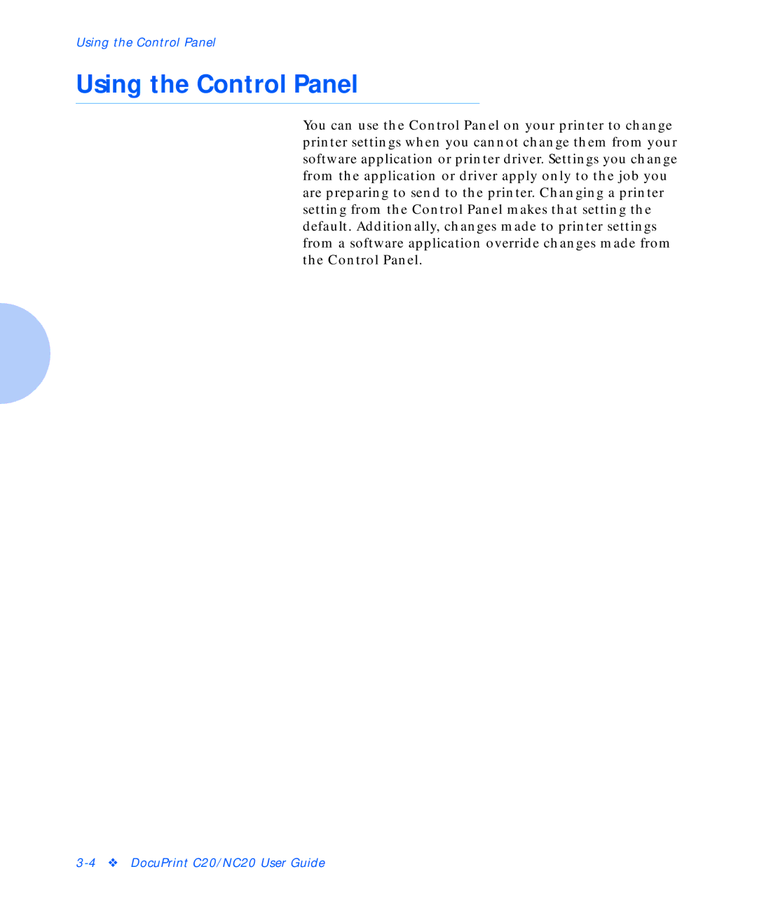 Xerox C20 manual Using the Control Panel 