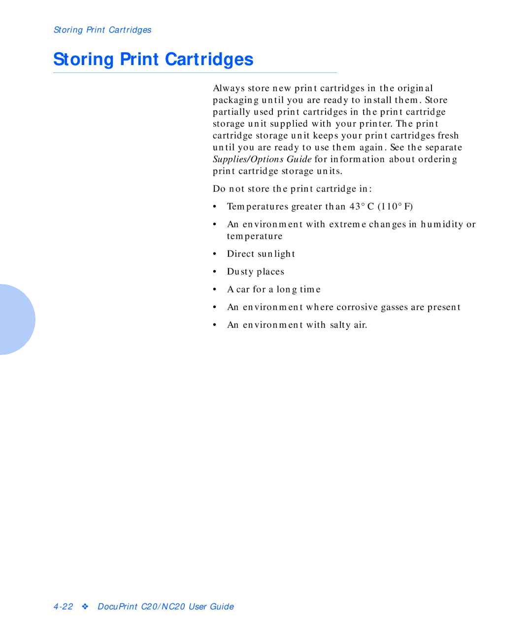 Xerox C20 manual Storing Print Cartridges 