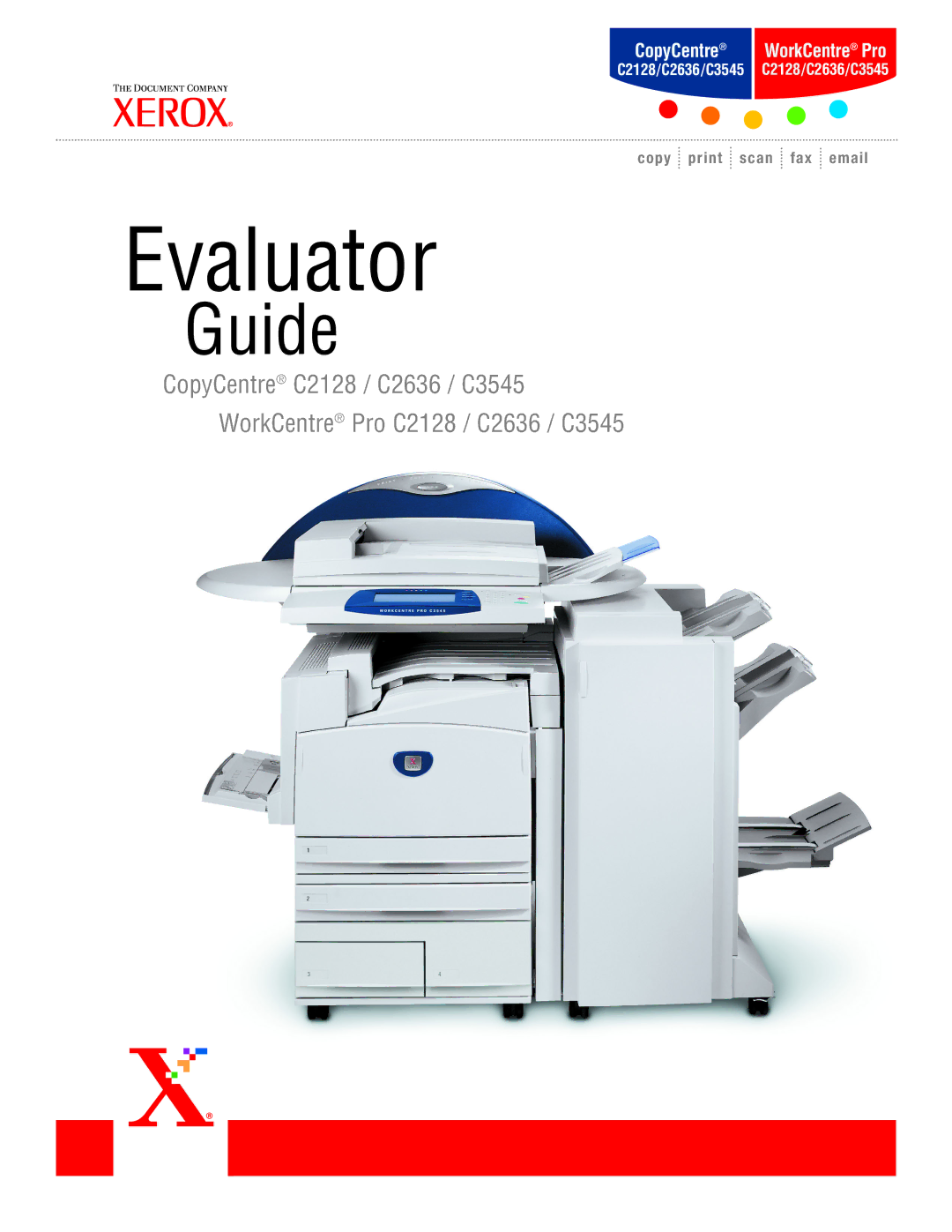 Xerox C2128, C3545 manual Evaluator 