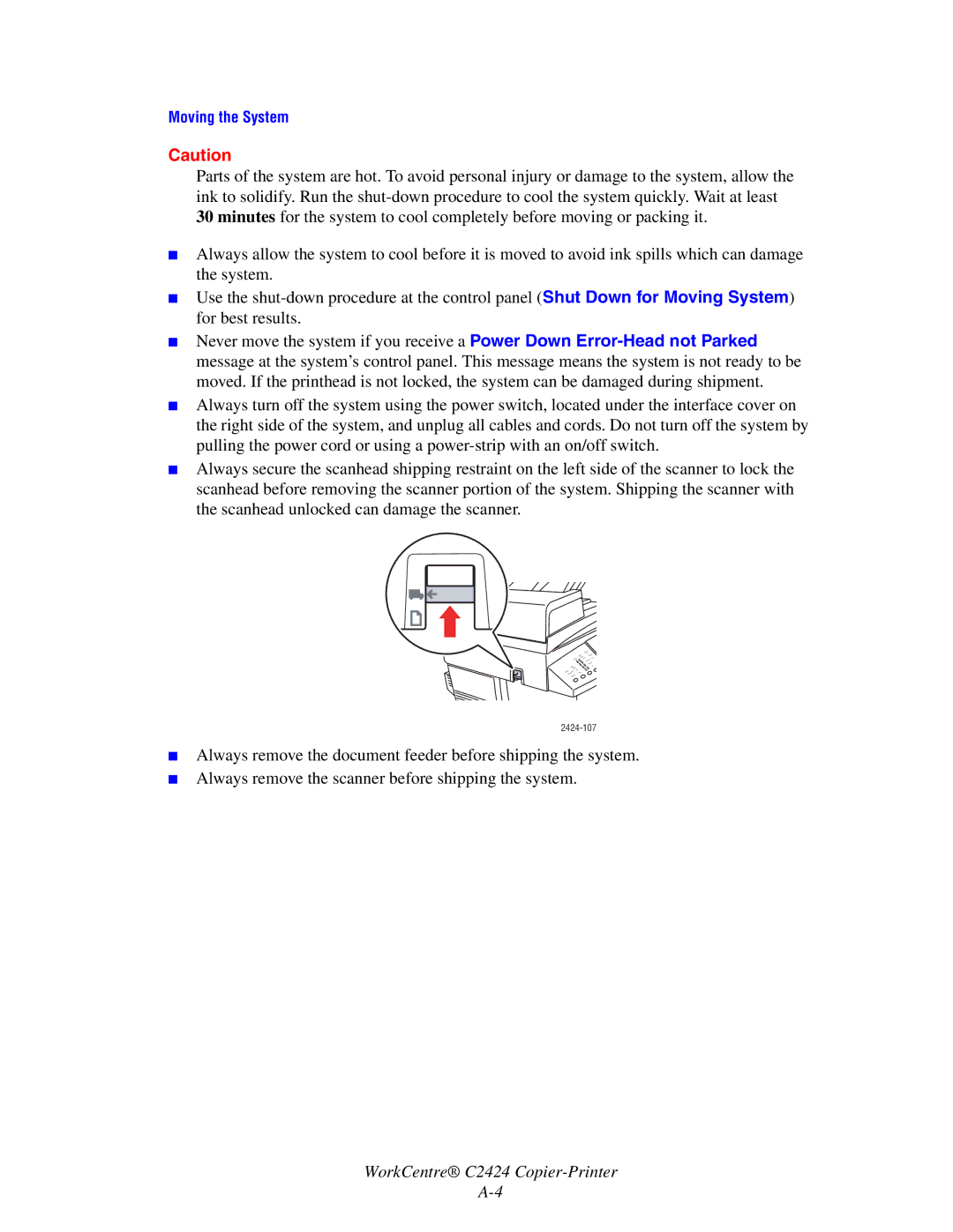 Xerox C424 manual Moving the System 