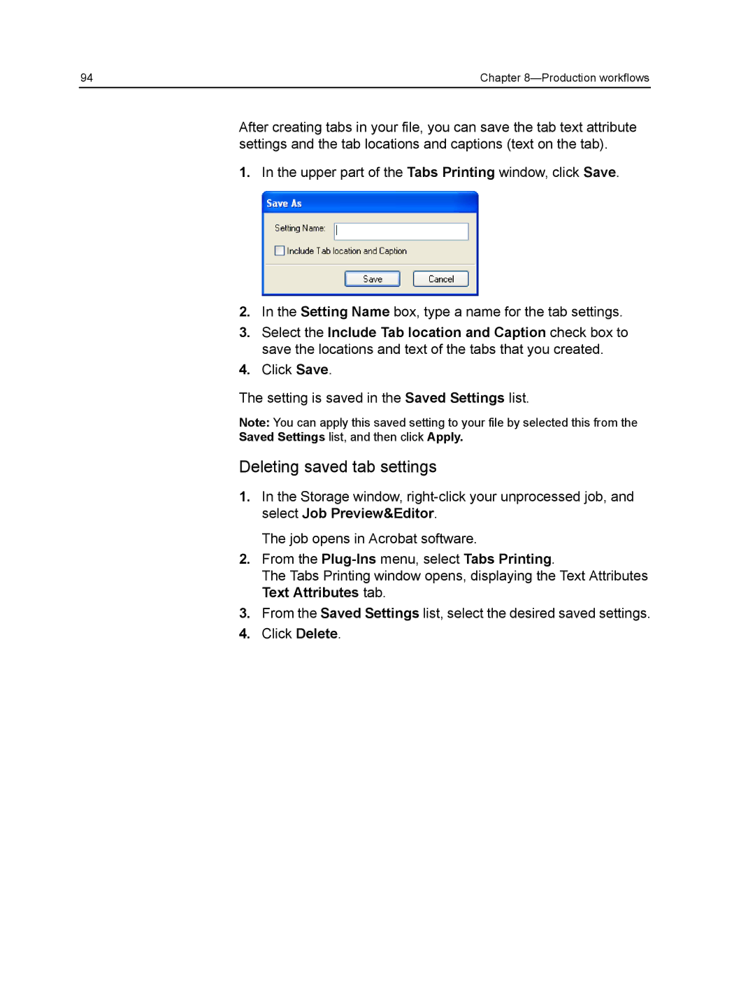 Xerox CX manual Deleting saved tab settings 