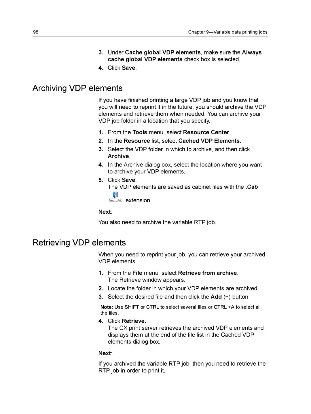 Xerox CX manual Archiving VDP elements, Retrieving VDP elements, Resource list, select Cached VDP Elements 