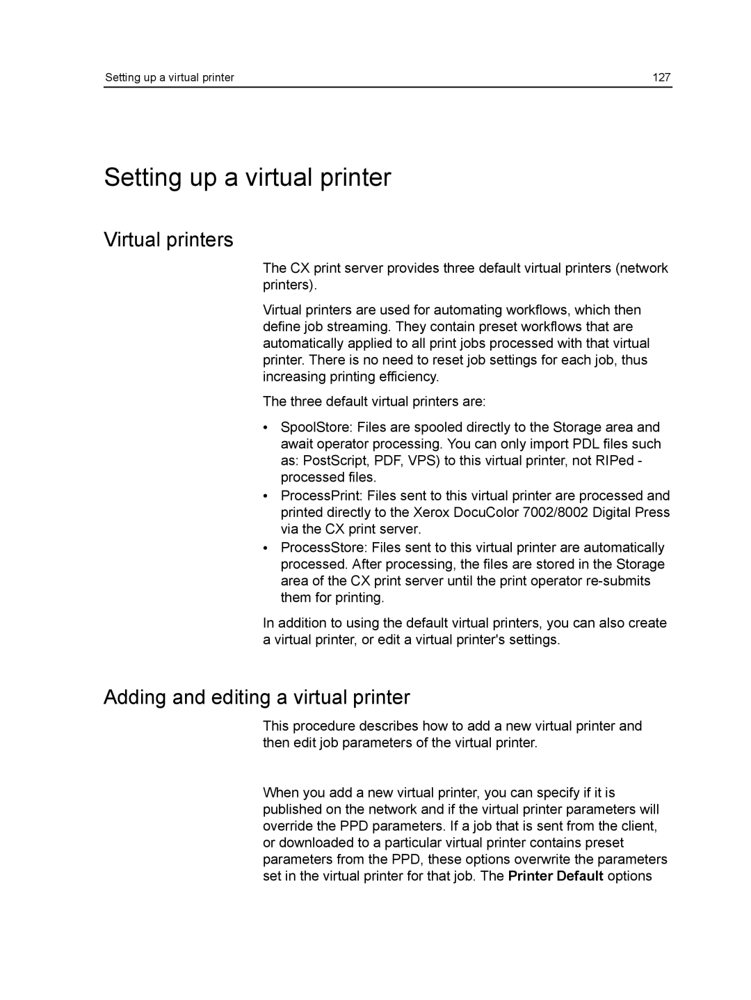 Xerox CX manual Setting up a virtual printer, Virtual printers, Adding and editing a virtual printer 