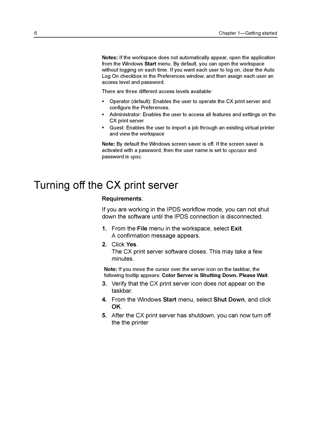 Xerox manual Turning off the CX print server, Requirements 