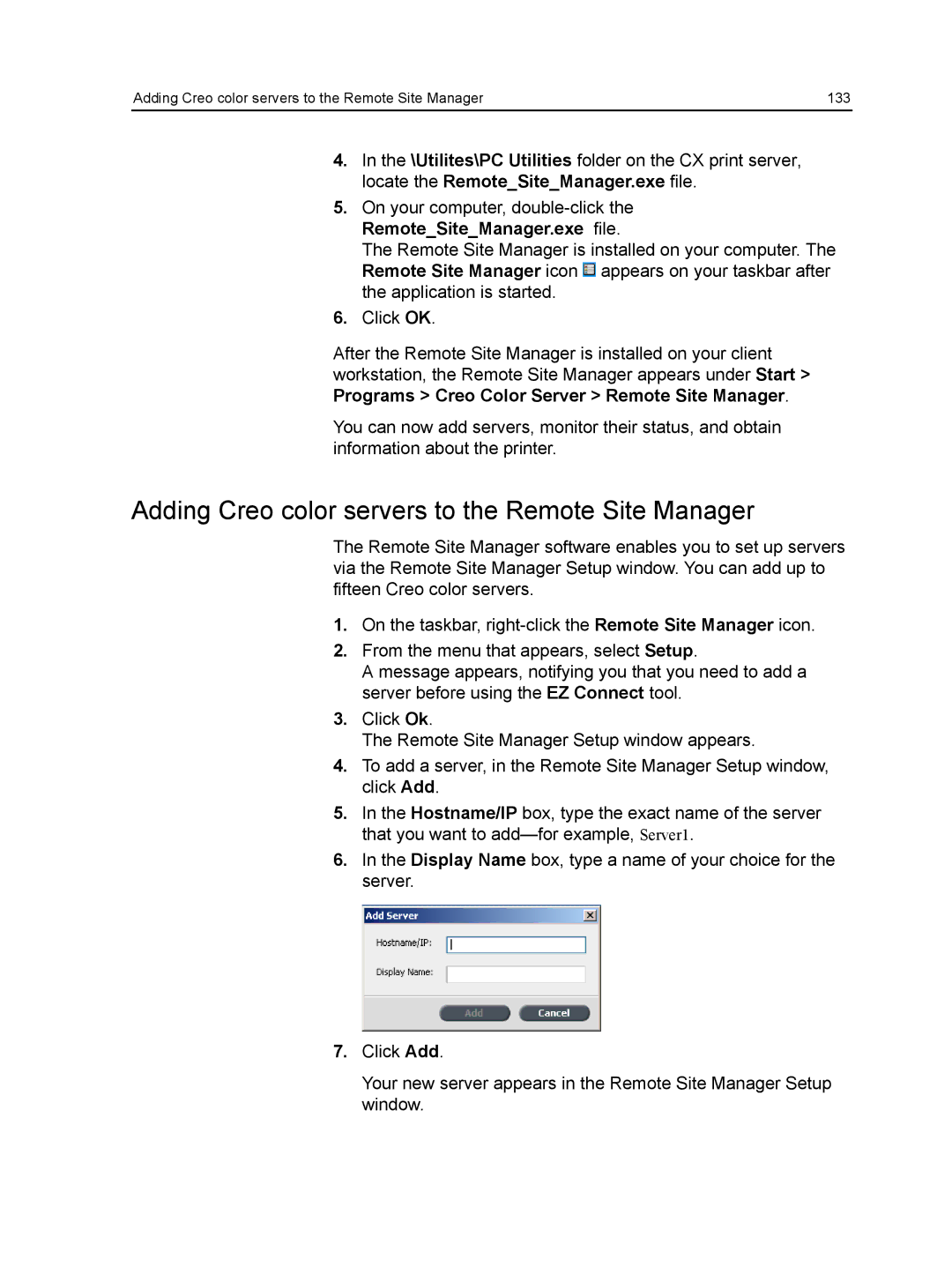 Xerox CX manual Adding Creo color servers to the Remote Site Manager 