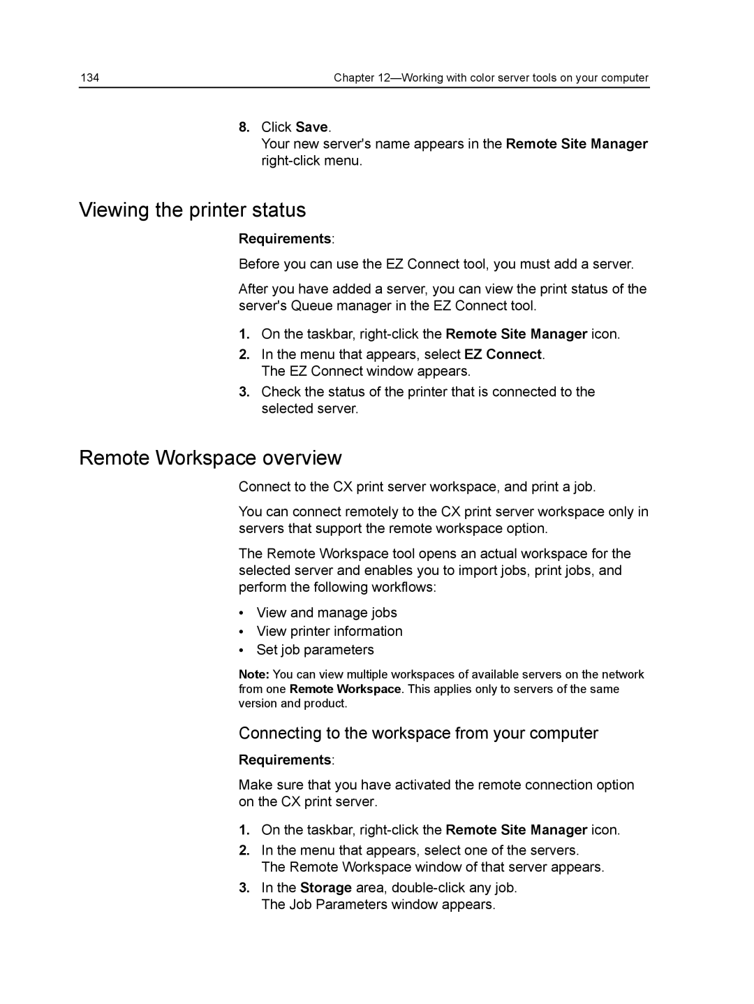 Xerox CX manual Viewing the printer status, Remote Workspace overview, Connecting to the workspace from your computer 