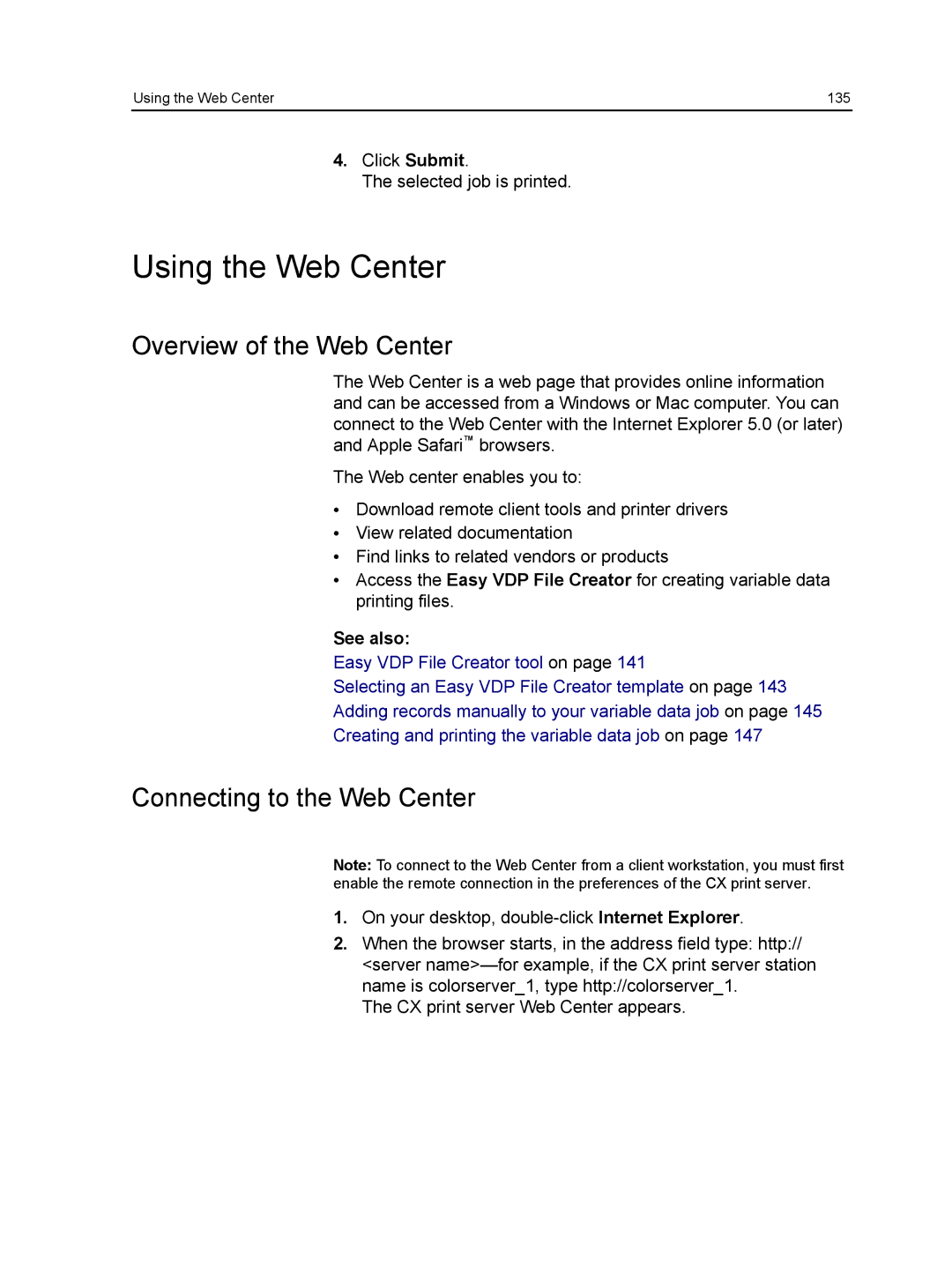 Xerox CX manual Using the Web Center, Overview of the Web Center, Connecting to the Web Center 