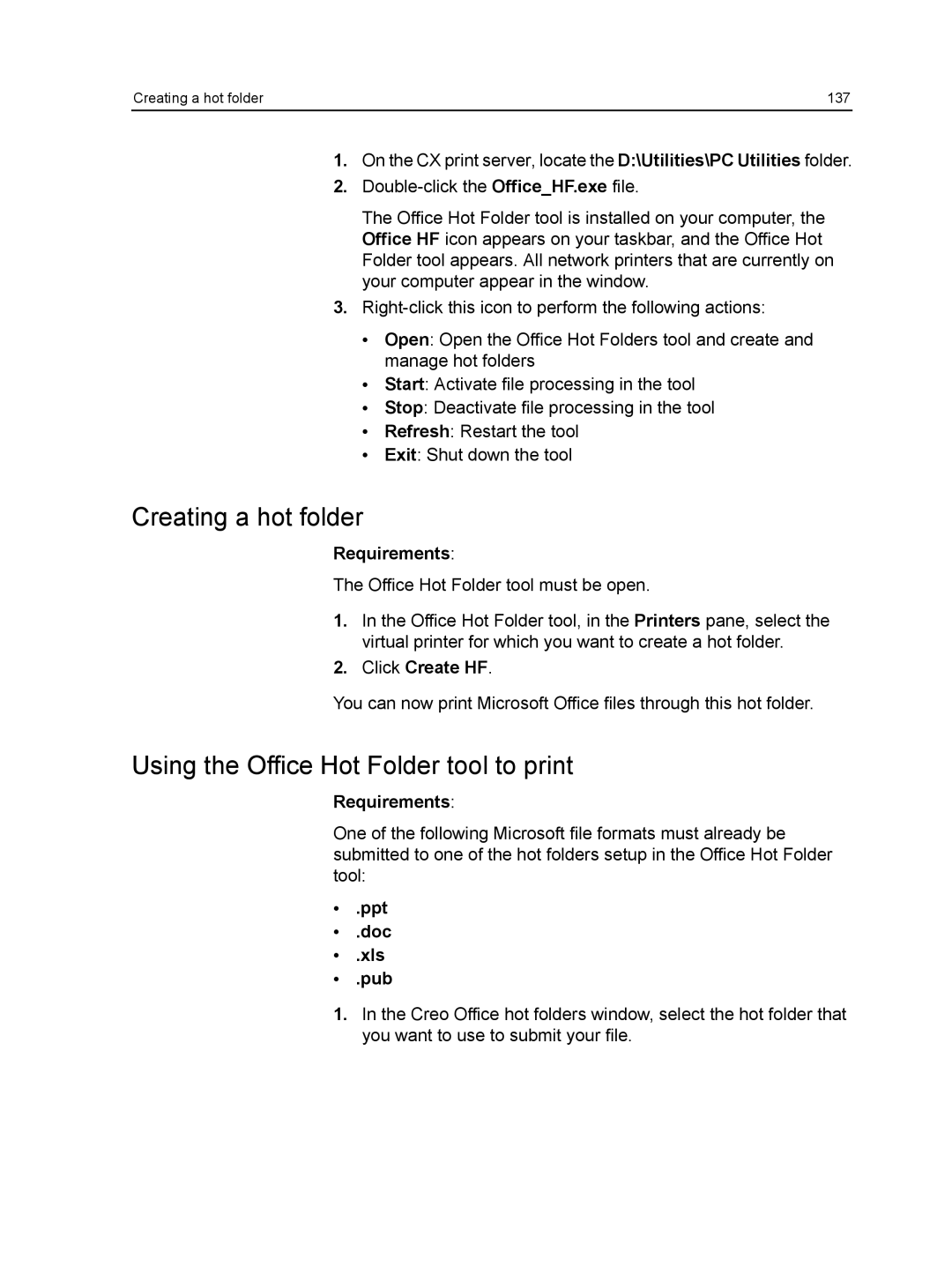 Xerox CX manual Creating a hot folder, Using the Office Hot Folder tool to print, Click Create HF, Ppt Doc Xls Pub 
