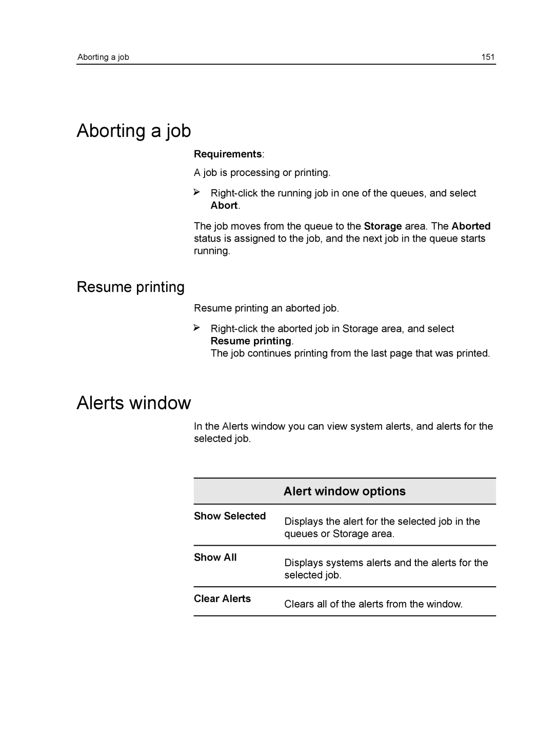 Xerox CX manual Aborting a job, Alerts window, Resume printing 