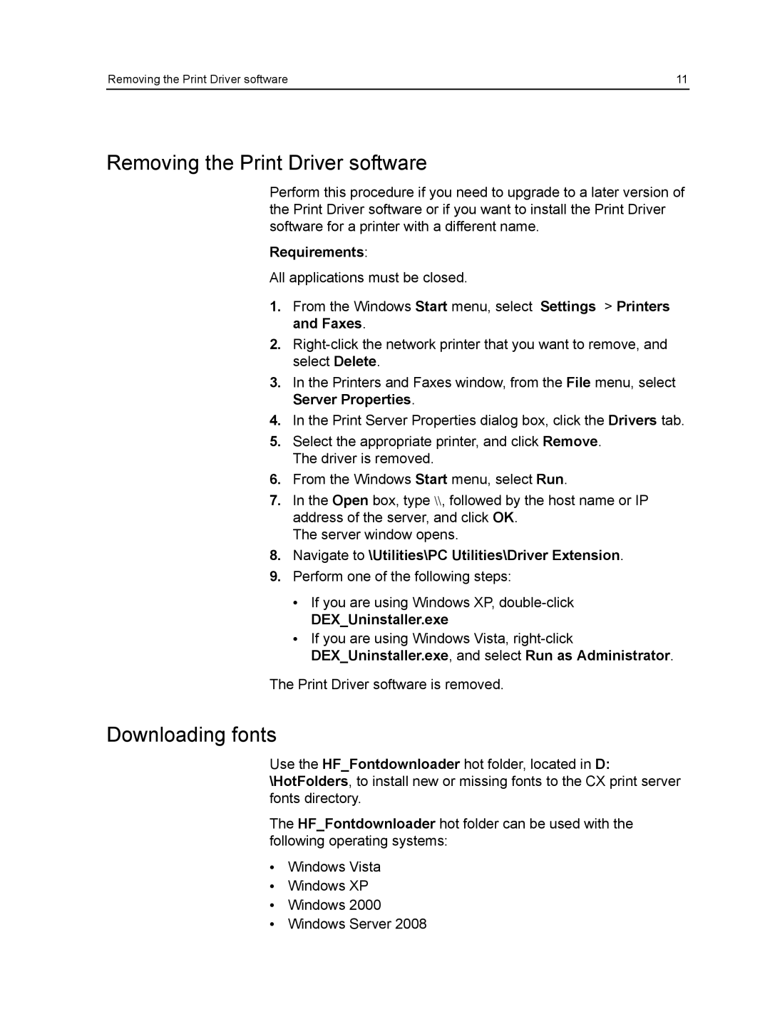 Xerox CX manual Removing the Print Driver software, Downloading fonts, Navigate to \Utilities\PC Utilities\Driver Extension 