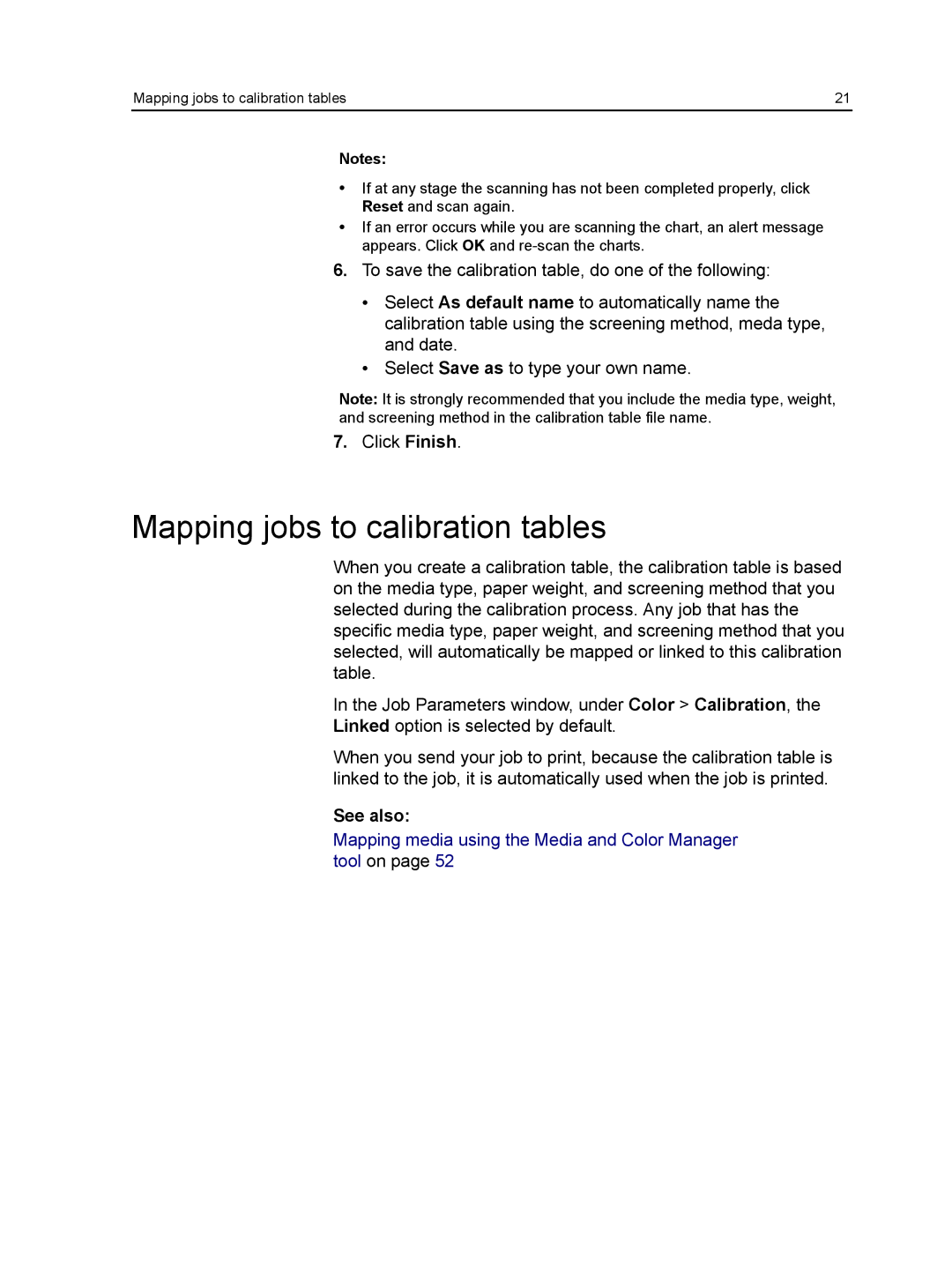 Xerox CX manual Mapping jobs to calibration tables, See also 