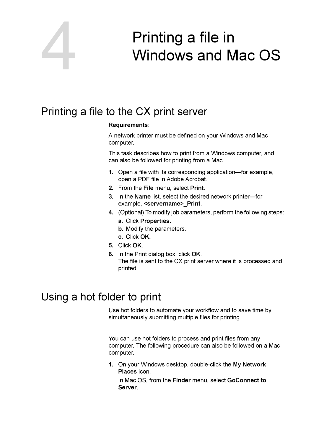 Xerox Windows and Mac OS, Printing a file to the CX print server, Using a hot folder to print, Click Properties 