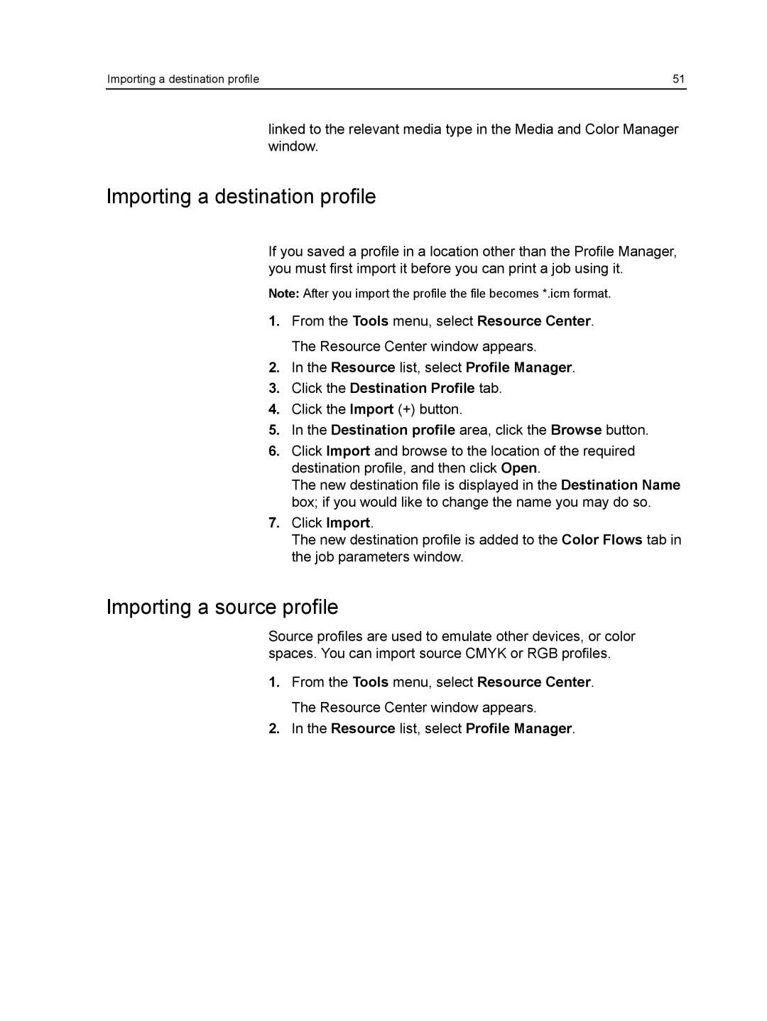 Xerox CX manual Importing a destination profile, Importing a source profile, Resource list, select Profile Manager 