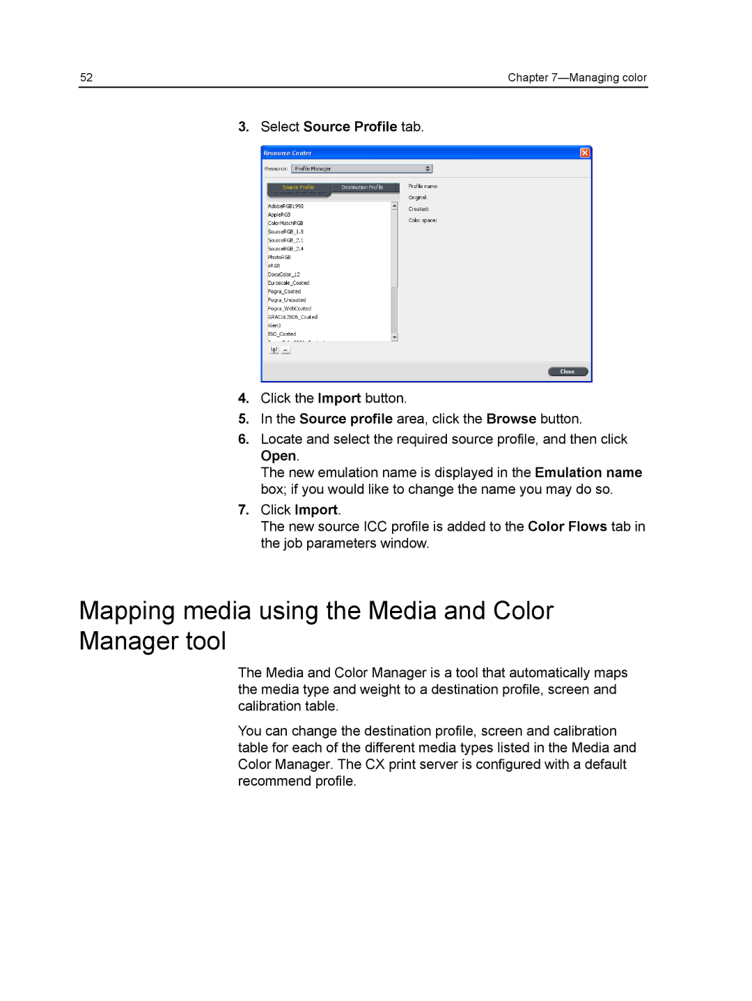 Xerox CX manual Mapping media using the Media and Color Manager tool, Select Source Profile tab 