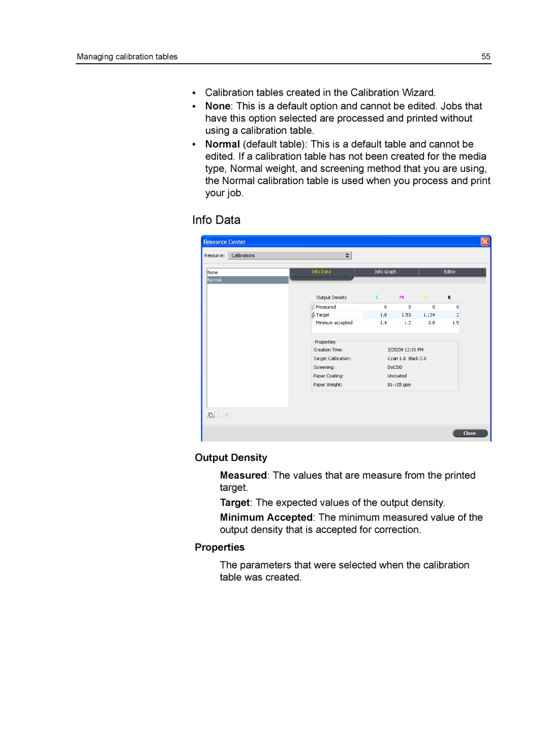 Xerox CX manual Info Data, Output Density, Properties 