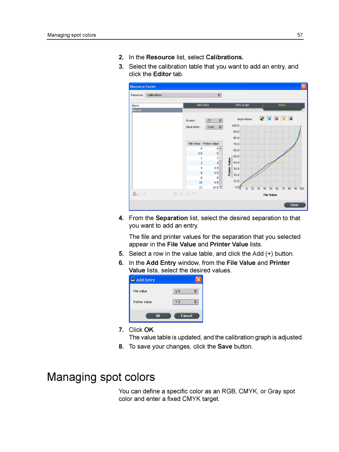 Xerox CX manual Managing spot colors, Resource list, select Calibrations 