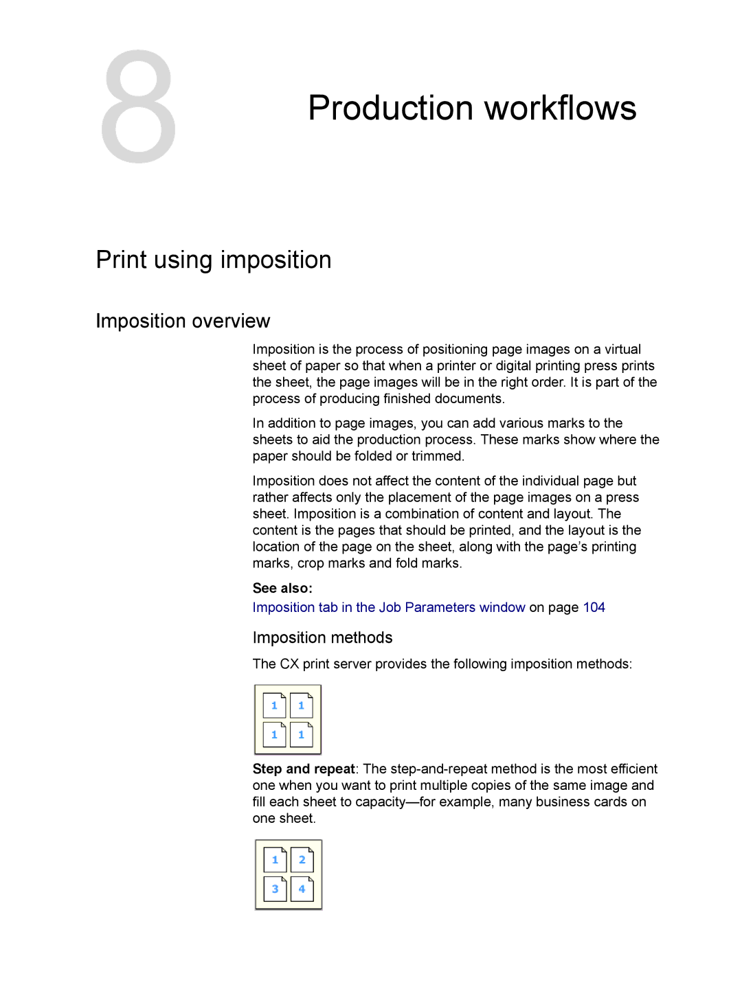 Xerox CX manual Production workflows, Print using imposition, Imposition overview, Imposition methods 