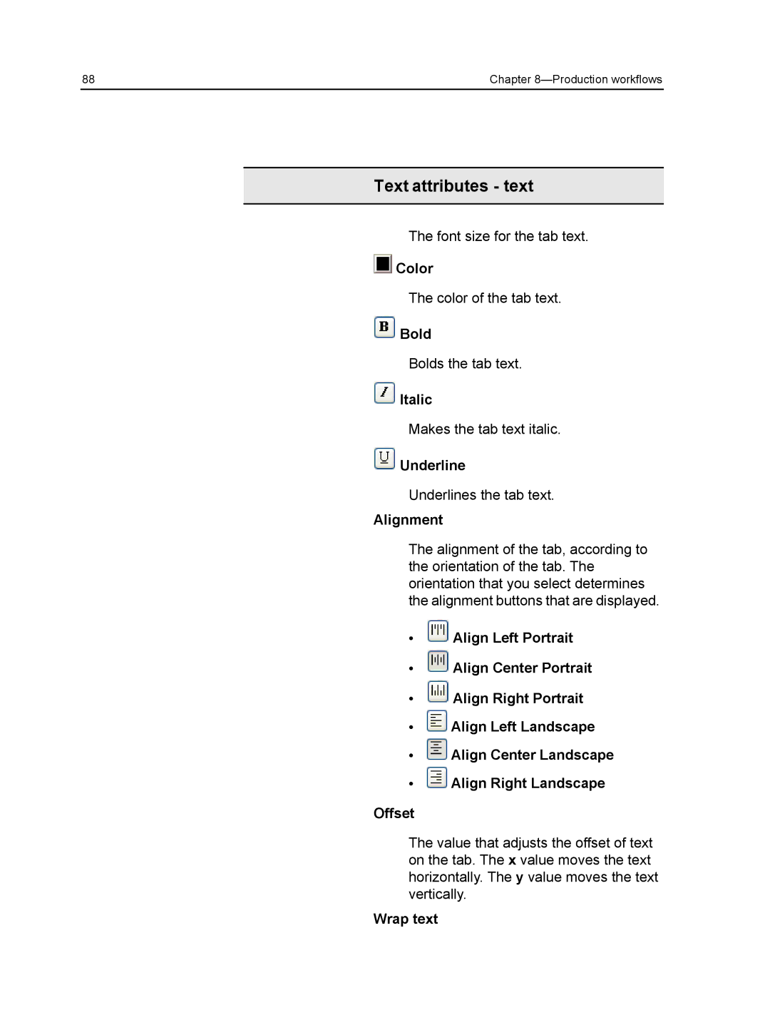 Xerox CX manual Color, Bold, Italic, Underline, Alignment, Wrap text 