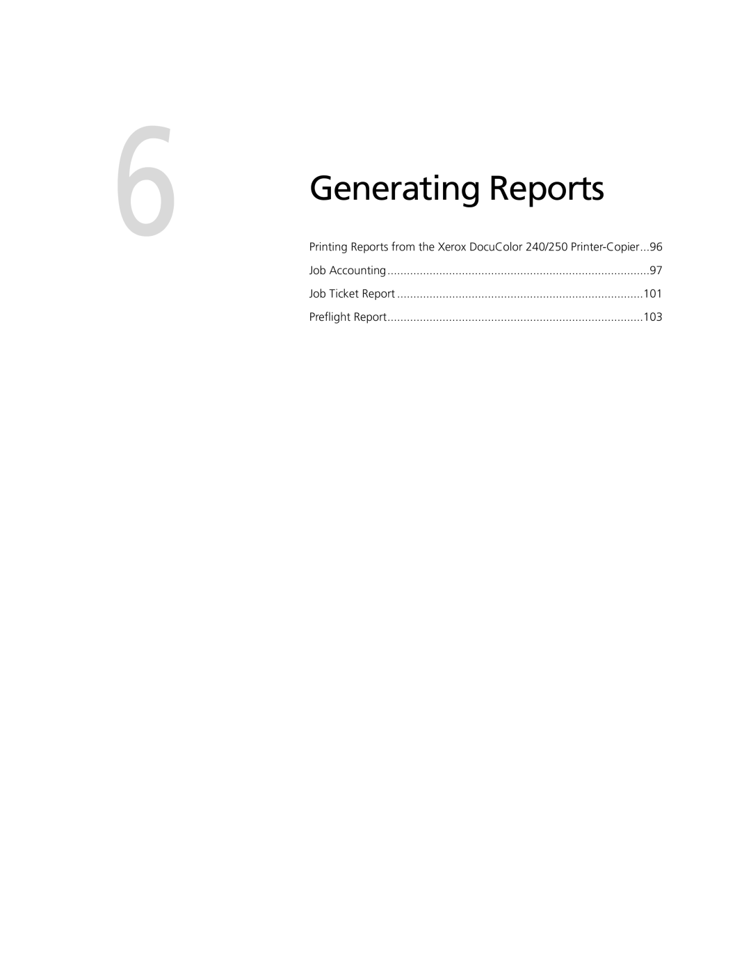 Xerox CX250, CX240 manual Generating Reports 