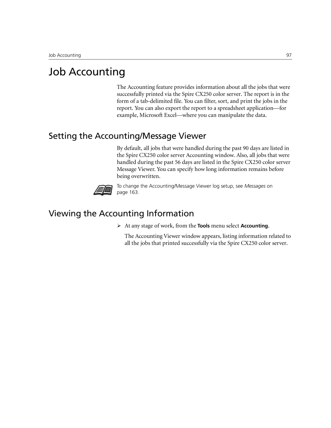 Xerox CX250, CX240 manual Job Accounting, Setting the Accounting/Message Viewer, Viewing the Accounting Information 