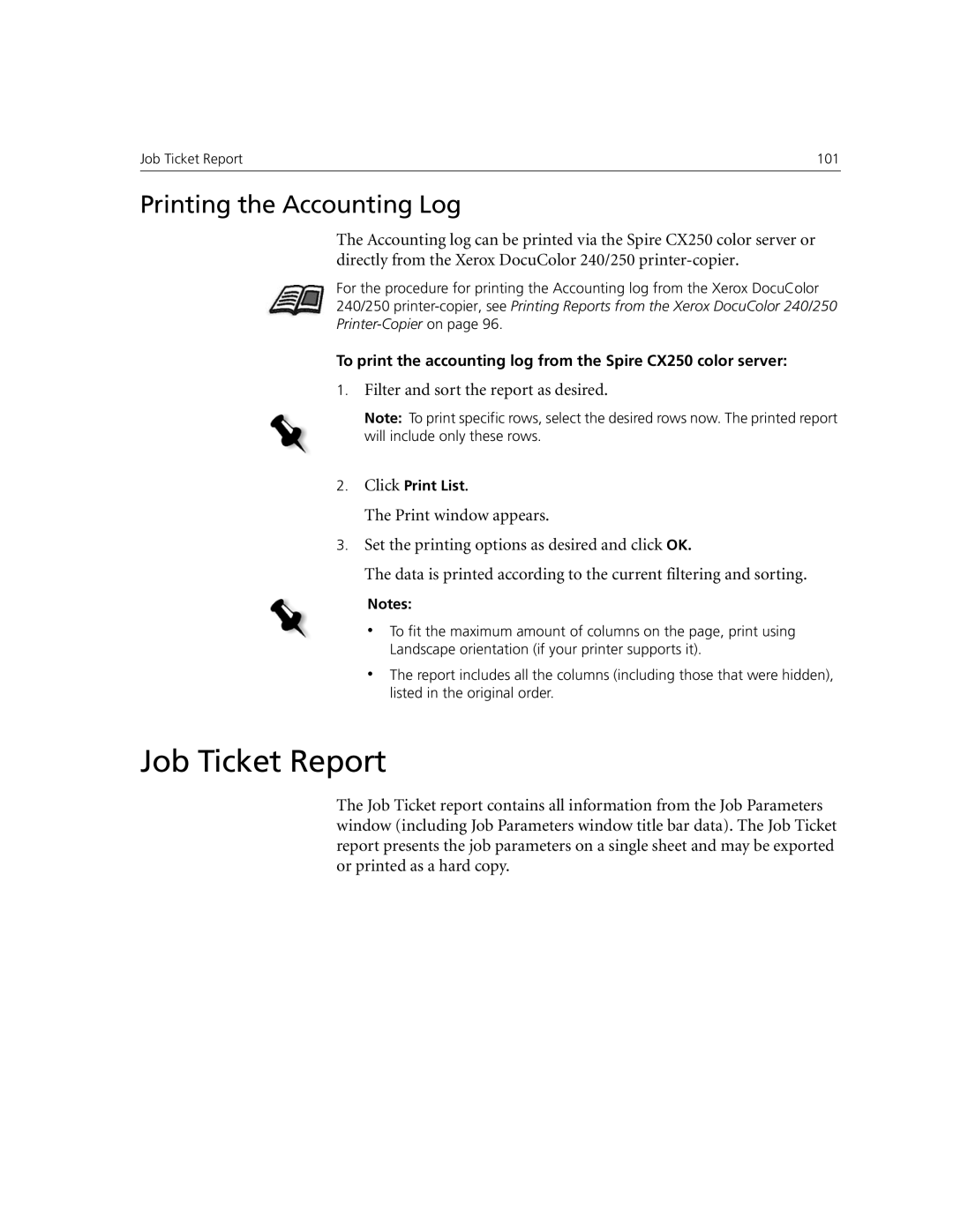 Xerox CX250, CX240 manual Job Ticket Report, Printing the Accounting Log, Filter and sort the report as desired 