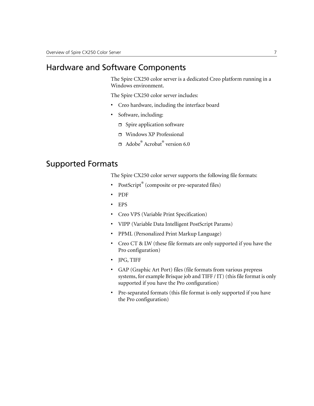 Xerox CX250, CX240 manual Hardware and Software Components, Supported Formats 