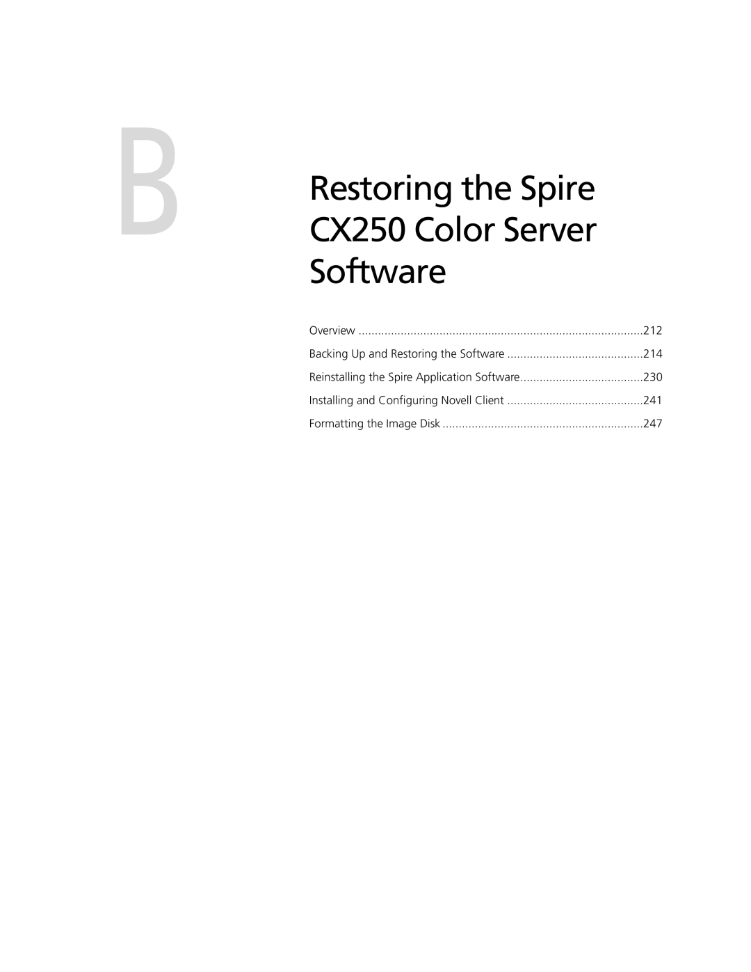 Xerox CX240 manual Restoring the Spire CX250 Color Server Software 