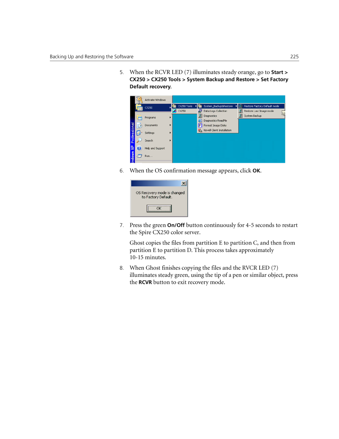 Xerox CX250, CX240 manual When the Rcvr LED 7 illuminates steady orange, go to Start 