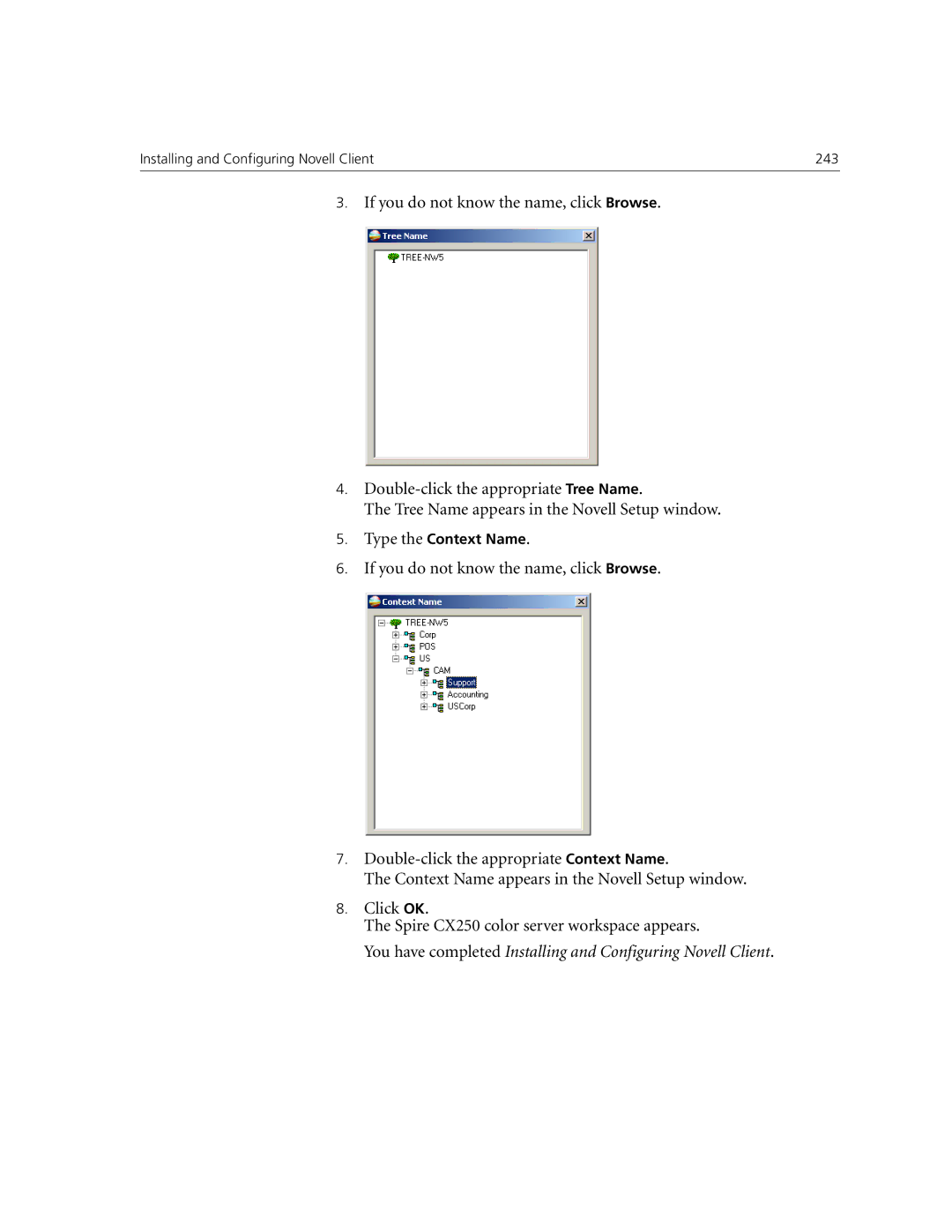 Xerox CX250, CX240 manual You have completed Installing and Configuring Novell Client 