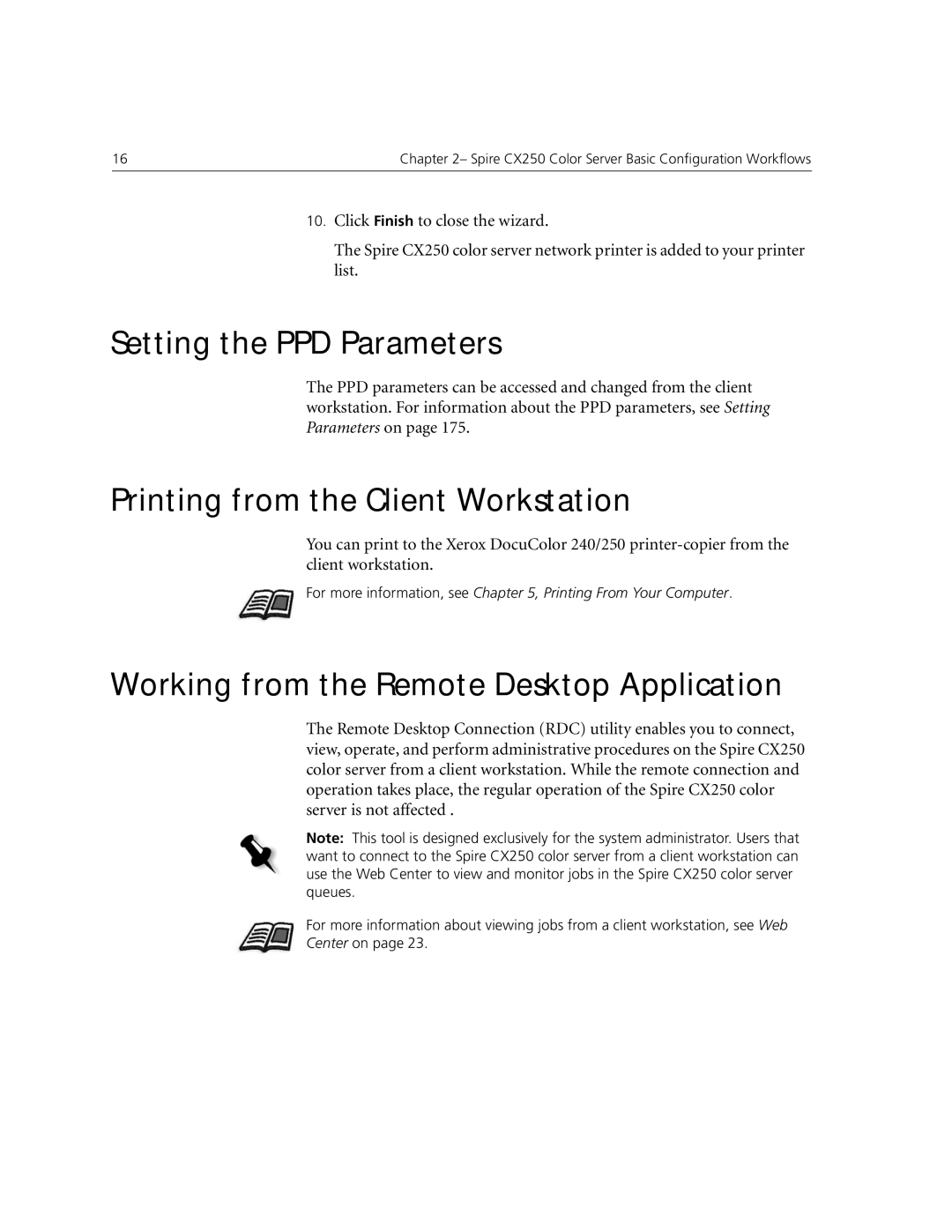 Xerox CX240 Setting the PPD Parameters, Printing from the Client Workstation, Working from the Remote Desktop Application 